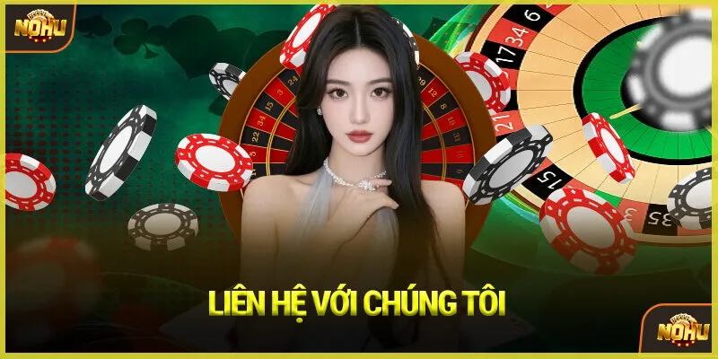 Liên Hệ Với Chúng Tôi